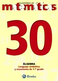 30 Lenguaje Simbolico y Ecuaciones de Primer Grado