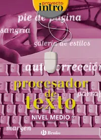 Procesador de Texto. Nivel Medio