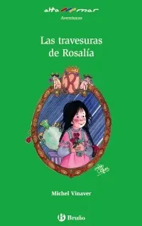 Las Travesuras de Rosalia