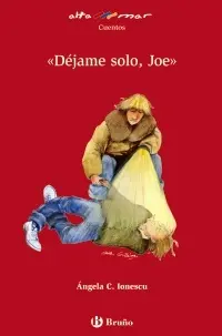 Dejame Solo, Joe