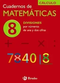 8 Divisiones por Numeros de una y Dos Cifras