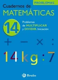 14 Problemas de Multiplicar y Dividir. Iniciacion