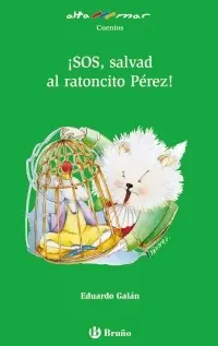 Sos,Salvad Al Ratoncito Perez! - Alt/95 Cuentos (+
