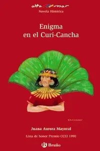 Enigma en el Curi-Cancha