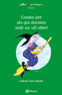 Contes Per Als Qui Dormen Amb un Ull Obert