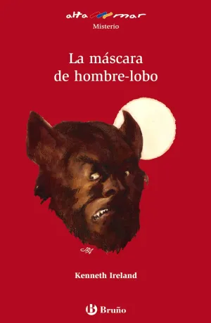 La Mascara de Hombre Lobo