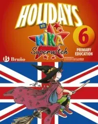 Holidays With Kika Superwitch 6Th Primary