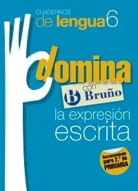 Cuadernos Domina Lengua 6 Expresion Escrita 2
