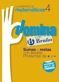 Cuadernos Domina Matematicas 4 Sumas y Restas con