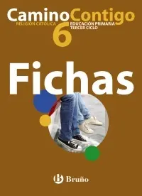 (10). Camino Contigo 6º. prim. (Fichas Religion)