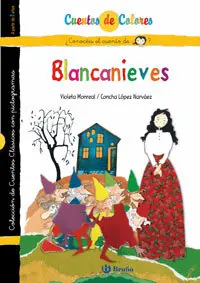 Blancanieves/Madrastra Blancanieves - Cuentos Colo