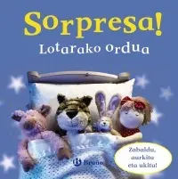 Sorpresa! Lotarako Ordua