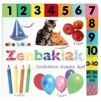 Nire Lehen Zenbakiak. Zenbatzen Ikasiko Dut!