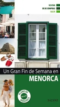 Un Gran Fin de Semana en Menorca