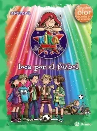 Kika Superbruja, Loca por el Futbol (Ed. Color)