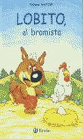 Lobito el Bromista