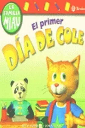 Primer Dia de Cole, el
