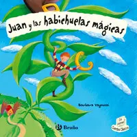 Juan y las Habichuelas Magicas