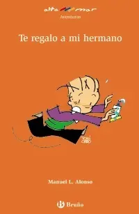 Te Regalo a mi Hermano