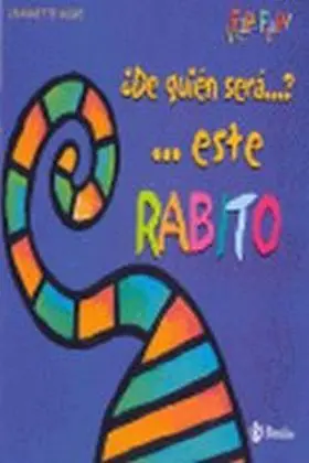 De Quien Sera... Este Rabito?