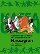 Aventures Encara Mes Extraordinaries D en Massagra