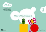 ¡A Volar! Matematicas 3. 3 Años