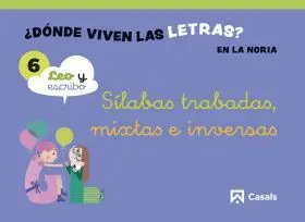 Nivel 6 ¿Donde Viven las Letras en la Noria. 5 Años