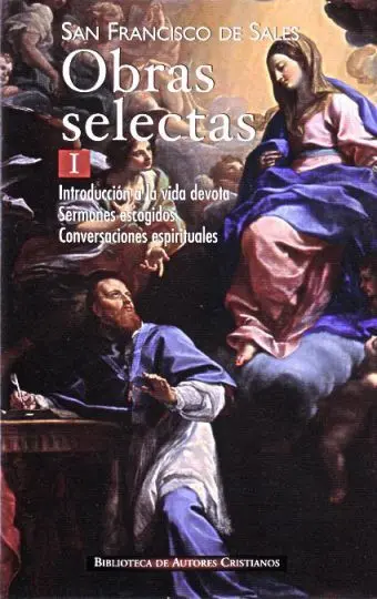Obras Selectas I San Francisco de Sales Introd. Vi