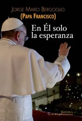 En el Solo la Esperanza