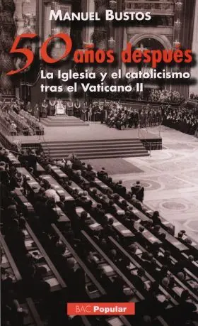 50 Años Despues
