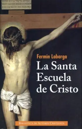 La Santa Escuela de Cristo