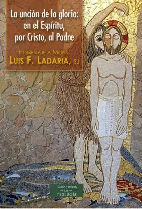 Uncion de la Gloria:en el Espiritu,Por Cristo,Al P