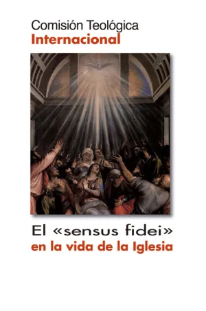 Sensus Fidei en la Vida de la Iglesia