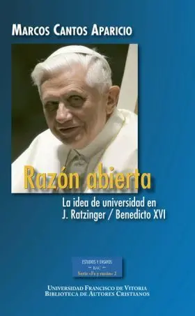 Razon Abierta. La Idea de Universidad en J. ratzing
