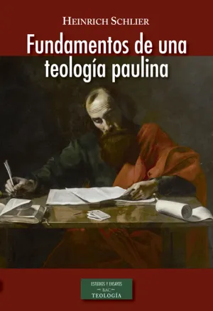 Fundamentos de una Teologia Paulina