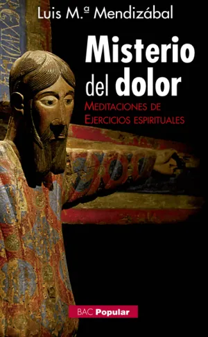 Misterio del Dolor. meditaciones de Ejercicios Espi