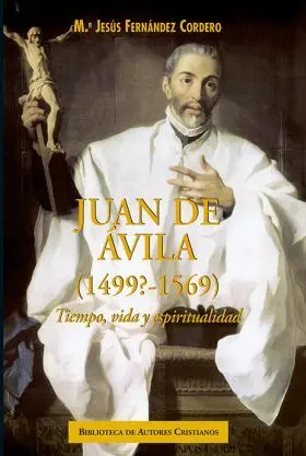 Juan de Avila (1499?-1569)