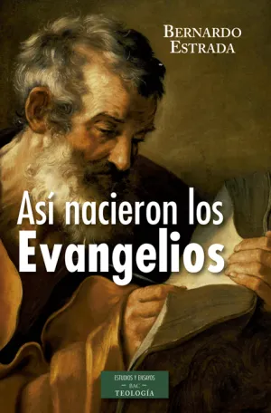 Asi Nacieron los Evangelios