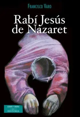 Rabí Jesús de Nazaret