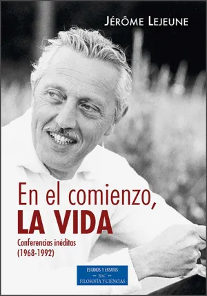 En el Comienzo,La Vida (1968-1992) Conferencias In