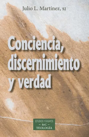 Conciencia,Discernimiento y Verdad