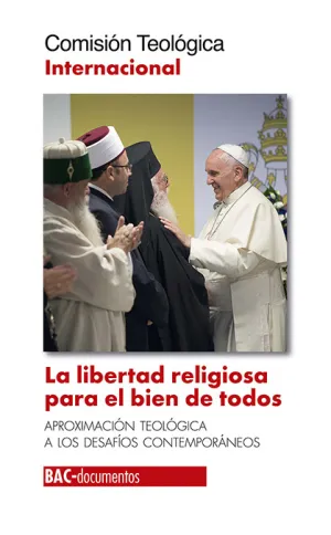Libertad Religiosa para el Bien de Todos,La
