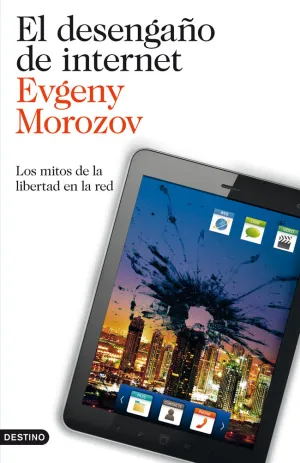 El Desengaño de Internet