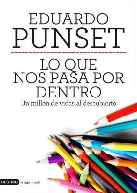 Lo que nos Pasa por dentro