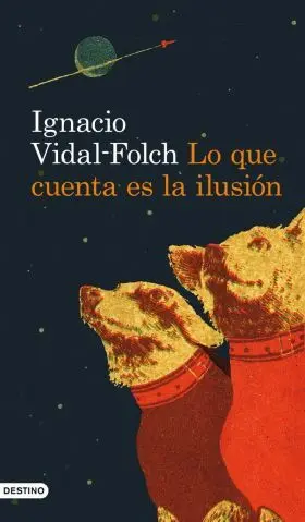 Lo que Cuenta Es la Ilusion