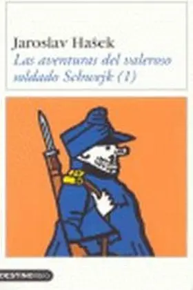 Aventuras del Valeroso Soldado Schwejk 1