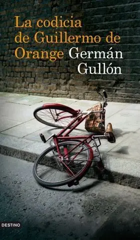 La Codicia de Guillermo de Orange