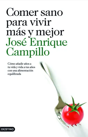 Comer Sano para Vivir Mas y Mejor