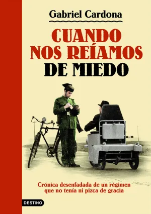 Cuando nos Reiamos de Miedo