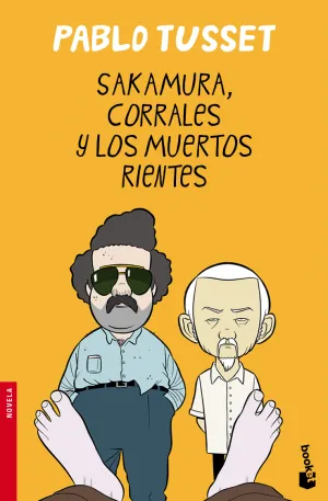 Sakamura, Corrales y los Muertos Rientes